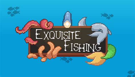 How to Unlock All Scenes in Exquisite Fishing.